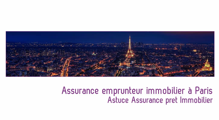 Assurance emprunteur : prêt immobilier Paris