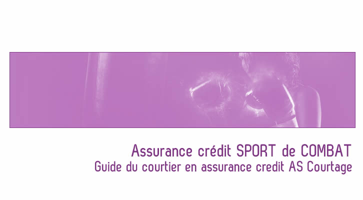 Quelles sont les Assurances credit sport de combat de l’emprunteur