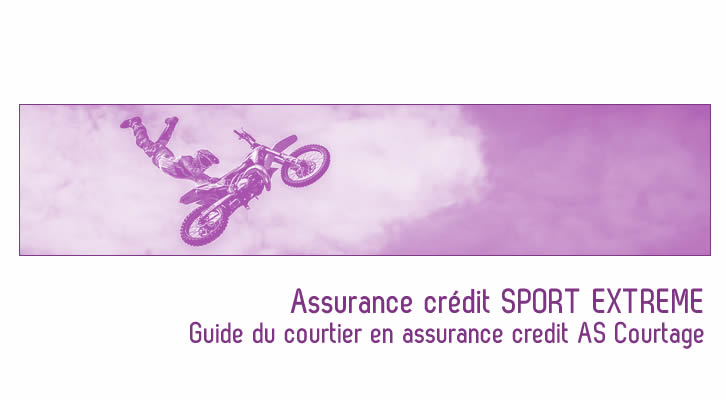 Trouver une Assurance crédit sport extrême avec le courtier ascourtage