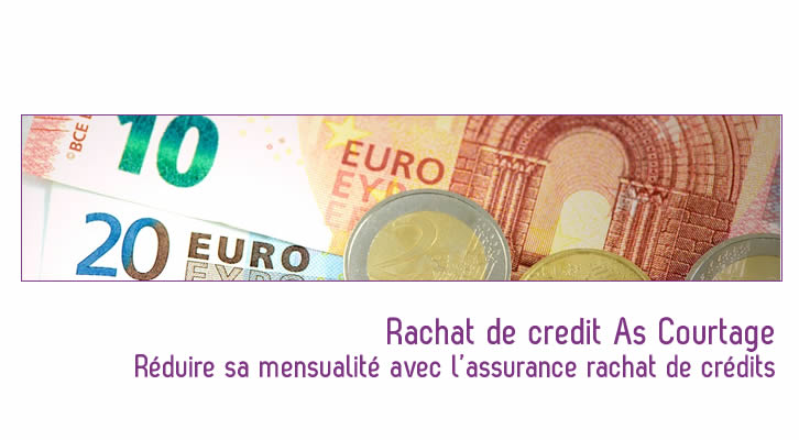 Réduire sa mensualité avec l’assurance de rachat de crédits