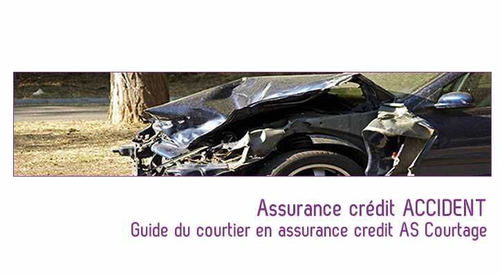 Dénicher votre assurance credit accident