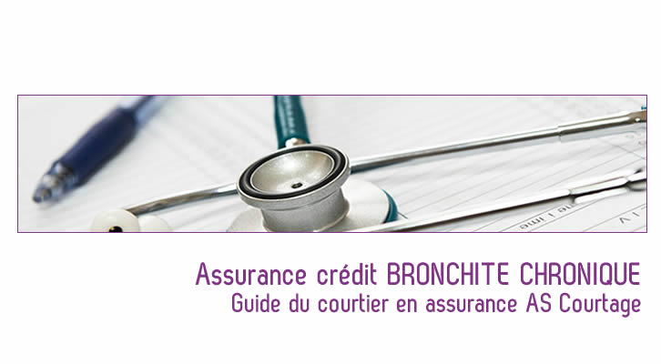 Obtenez la meilleure assurance credit bronchite chronique